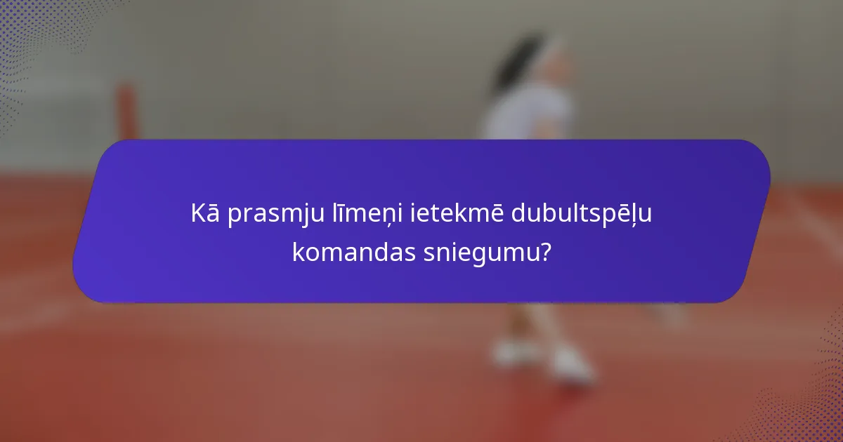 Kā prasmju līmeņi ietekmē dubultspēļu komandas sniegumu?